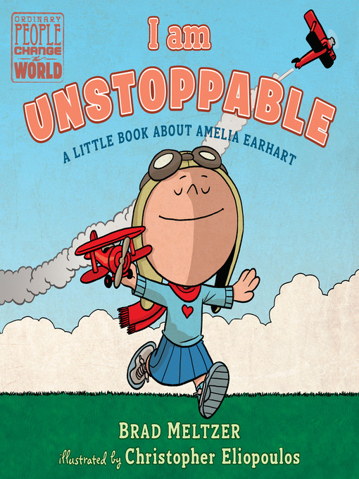 Title details for I am Unstoppable by Brad Meltzer - Wait list